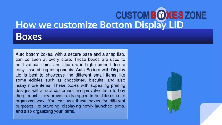 how we customize bottom display lid boxes