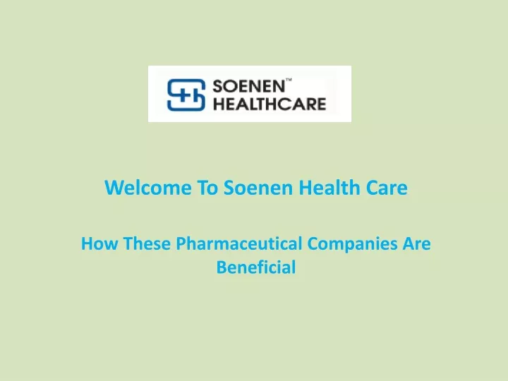 welcome to soenen health care