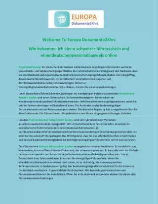 WarumUnternehmen für ÖsterreichsPersonalausweis und Schweizer Personalausweis und Führerschein online wählen