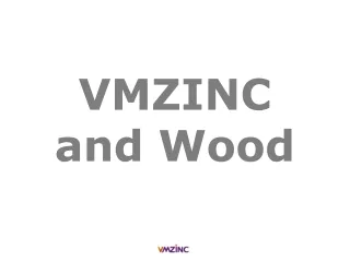 Supreme Vmzinc Woods Projects Across The Globe