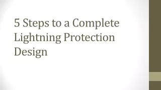 5 Steps to a Complete Lightning Protection Design