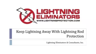 Keep Lightning Away With Lightning Rod Protection
