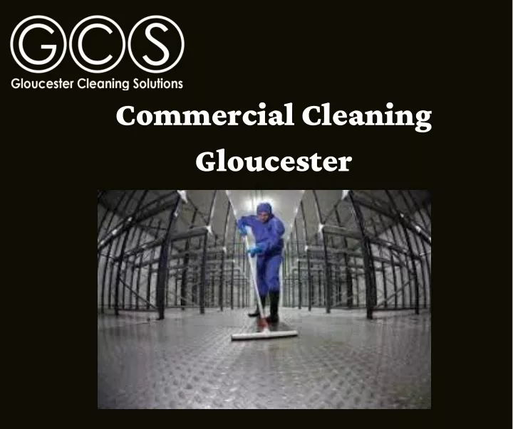 commercial cleaning gloucester