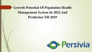Growth Potential Of Population Health Management System In 2022 And Prediction Till 2029