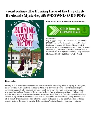 {read online} The Burning Issue of the Day (Lady Hardcastle Mysteries  #5) #DOWNLOAD@PDF