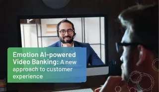 EnableX emotion AI-powered video banking