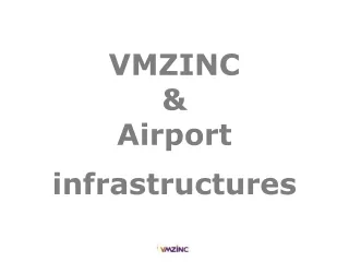 Vmzinc: International Airport Architecture & Design Projects