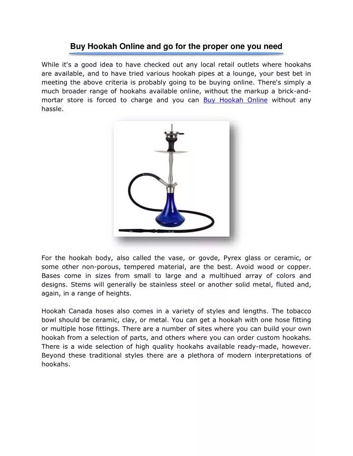 buy hookah online and go for the proper