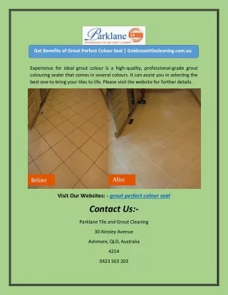 Get Benefits of Grout Perfect Colour Seal | Goldcoasttilecleaning.com.au