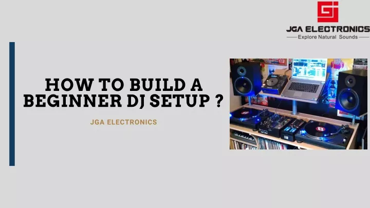 how to build a beginner dj setup