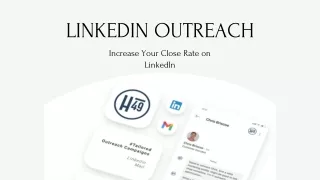 LinkedIn Outreach: Increase Your Close Rate on LinkedIn