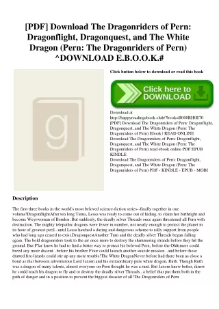 [PDF] Download The Dragonriders of Pern Dragonflight  Dragonquest  and The White Dragon (Pern The Dragonriders of Pern)