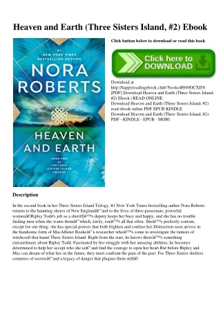 ^R.E.A.D.^ Heaven and Earth (Three Sisters Island  #2) Ebook