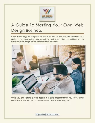 A Guide To Starting Your Own Web Design Business