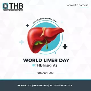 World Liver Day - Few Things You Should Know