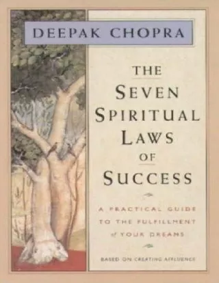 The Seven Spiritual Laws of Success.
