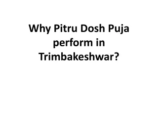 why pitru dosh puja perform in trimbakeshwar