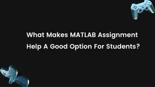 What Makes MATLAB Assignment Help A Good Option For Students?