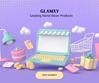Glamxy-Leading Home Decor Products