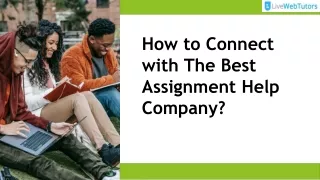 how to connect with the best assignment help