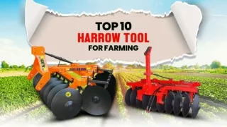 Top 10 Harrow Tool For Farming