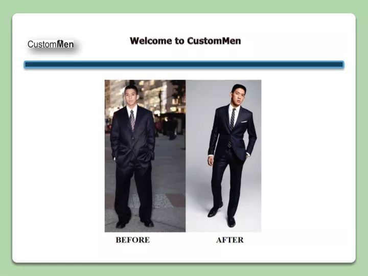 welcome to custommen