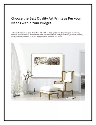 Choose the Best Quality Art Prints as Per your Needs within Your Budget