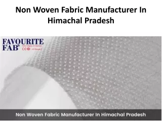 Non Woven Fabric Manufacturer In Himachal Pradesh