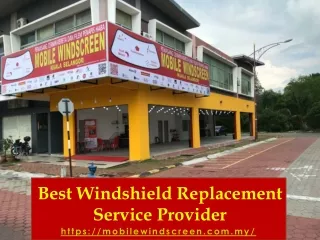 Best Windshield Replacement Service Provider