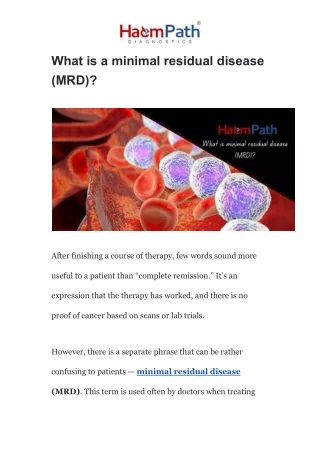 What is a minimal residual disease (MRD)