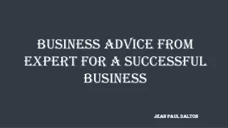 Business Advice from Expert for a Successful Business