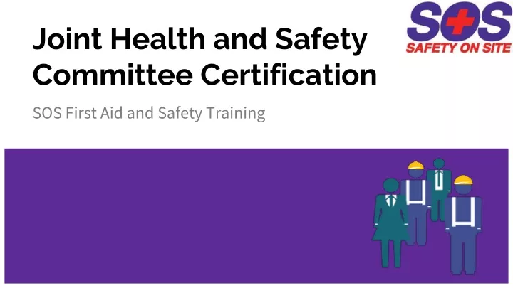 joint health and safety committee certification