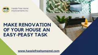 Make Renovation of Your House An Easy-Peasy Task