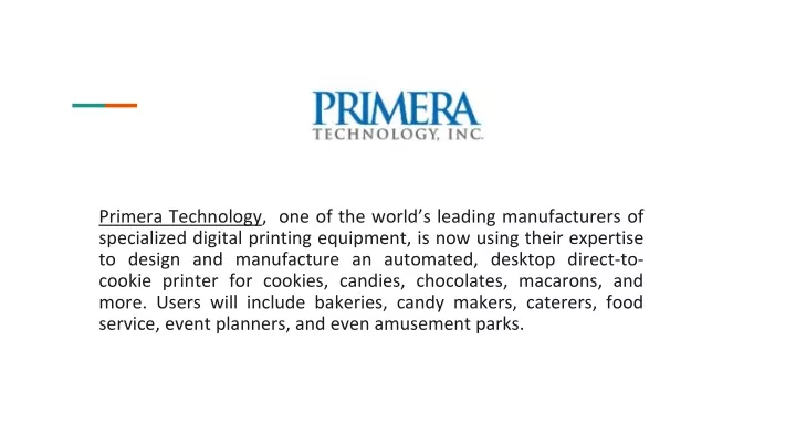 primera technology one of the world s leading