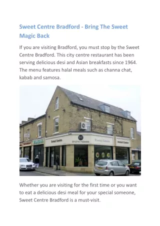 Sweet Centre Bradford - Bring The Sweet Magic Back