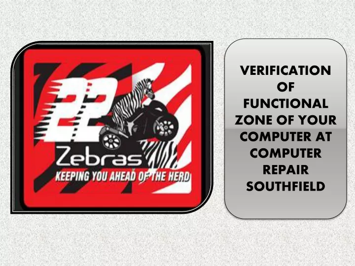 verification of functional zone of your computer