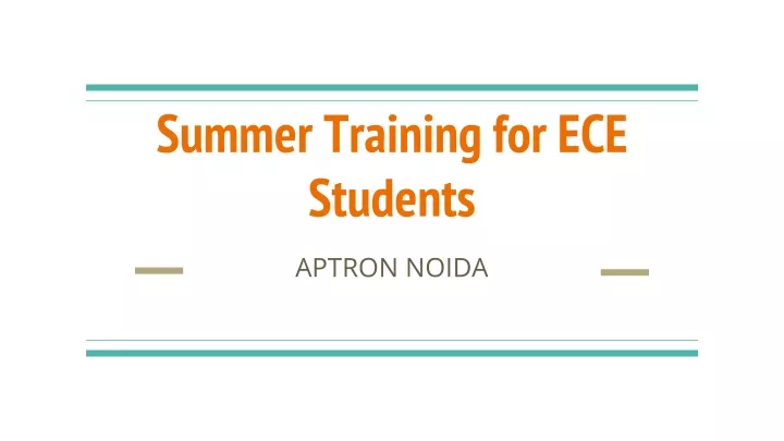 s ummer training for ece students