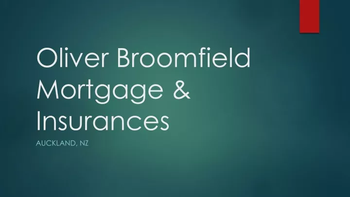 oliver broomfield mortgage insurances