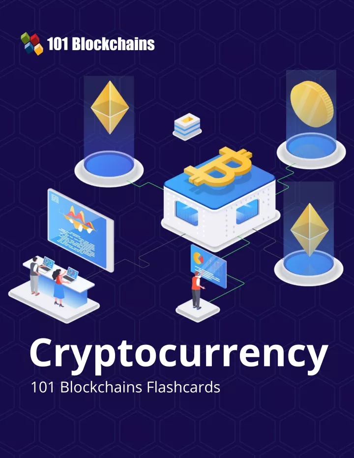 cryptocurrency 101 blockchains flashcards