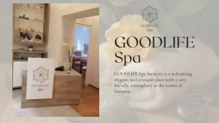 Massage Services in Sarajevo - GOODLIFE Spa