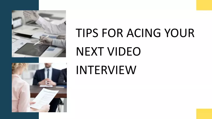 tips for acing your next video interview