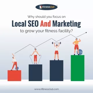 why should you focus on local seo and marketing to grow a fitness business