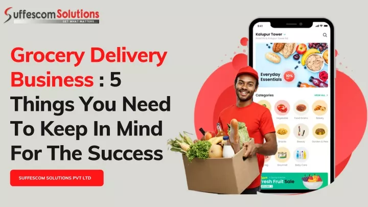 grocery delivery business 5 things you need
