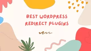 Best WordPress Redirect Plugins in 2022