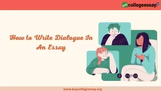 How to Write Dialogue In An Essay