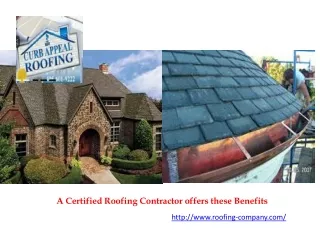 a certified roofing contractor offers these