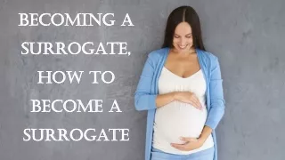 Becoming a Surrogate, how to become a surrogate | Advocates for Surrogacy