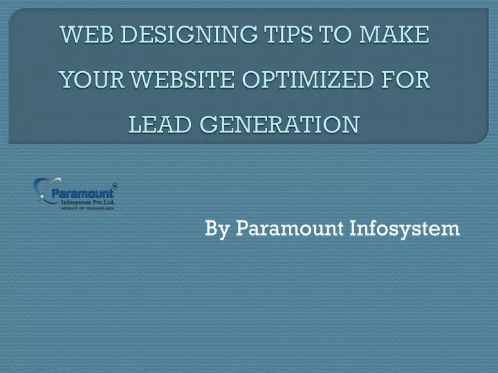web designing tips to make your website optimized for lead generation