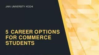5 Career Options for Commerce Students | Jain University Kochi News