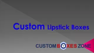 lipstick boxes